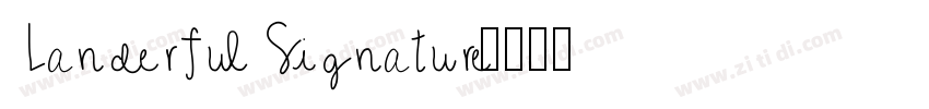 Landerful Signature字体转换